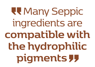 ￼ Many Seppic ingredients are compatible with the hydrophilic pigments ￼