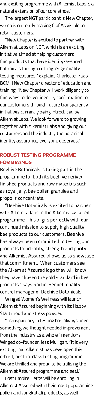 and exciting programme with Alkemist Labs is a natural extension of our core ethos.” The largest NGT participant is ...