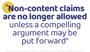 \“Non-content claims are no longer allowed unless a compelling argument may be put forward