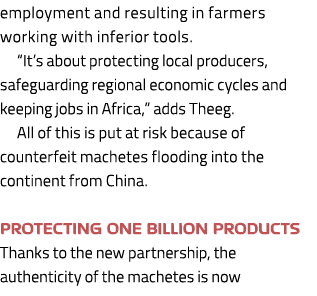 employment and resulting in farmers working with inferior tools. “It’s about protecting local producers, safeguarding...