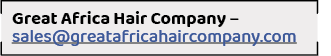 Great Africa Hair Company   sales greatafricahaircompany co
