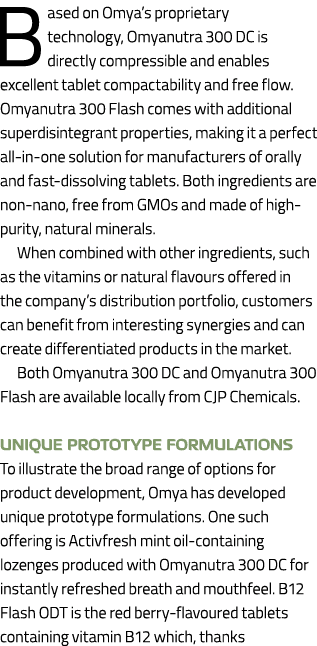 Based on Omya s proprietary technology, Omyanutra 300 DC is directly compressible and enables excellent tablet compac   