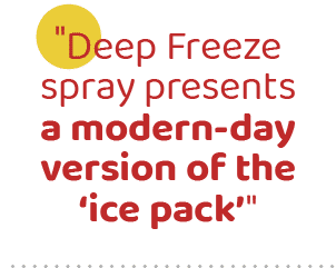   Deep Freeze spray presents a modern-day version of the  ice pack 