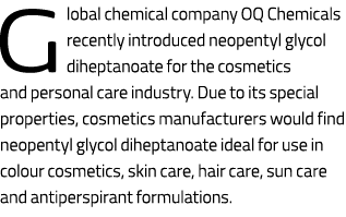 Global chemical company OQ Chemicals recently introduced neopentyl glycol diheptanoate for the cosmetics and personal...