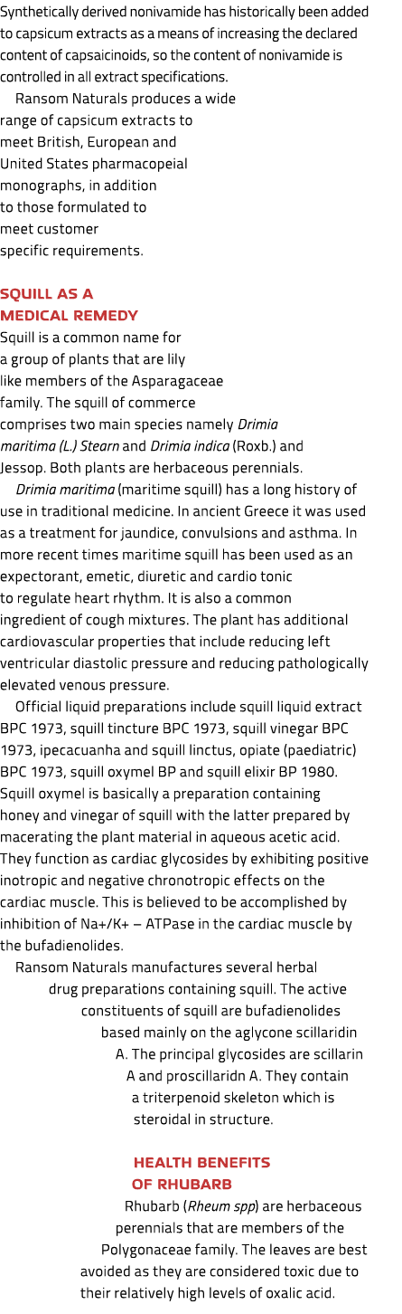 Synthetically derived nonivamide has historically been added to capsicum extracts as a means of increasing the declar...