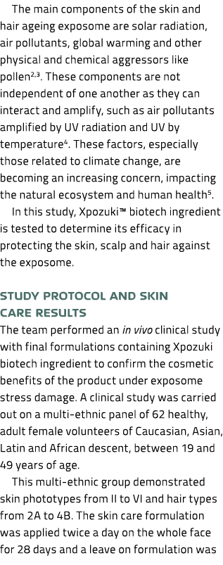 The main components of the skin and hair ageing exposome are solar radiation, air pollutants, global warming and othe...
