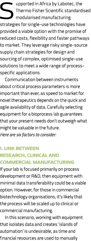 Supported in Africa by Labotec, the Thermo Fisher Scientific standardised modularised manufacturing strategies for si...