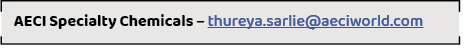 AECI Specialty Chemicals – thureya.sarlie@aeciworld.co
