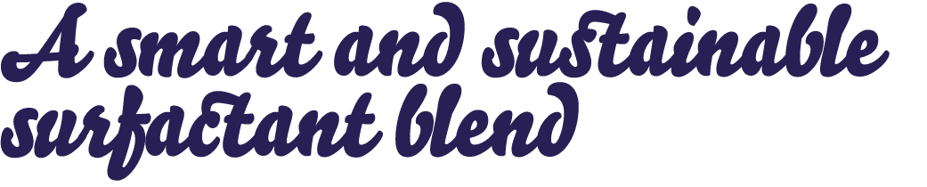 A smart and sustainable surfactant blend 
