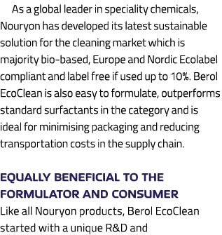As a global leader in speciality chemicals, Nouryon has developed its latest sustainable solution for the cleaning ma...