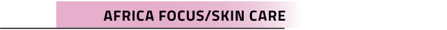 Africa Focus/SKIN CAR