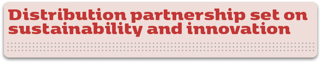 Distribution partnership set on sustainability and innovation