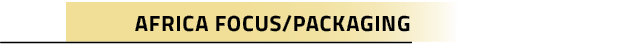 Africa Focus/Packaging