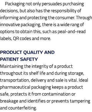 Packaging not only persuades purchasing decisions, but also has the responsibility of informing and protecting the co...