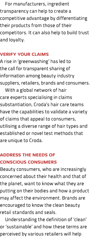 For manufacturers, ingredient transparency can help to create a competitive advantage by differentiating their produc...