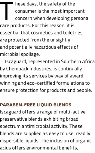 These days, the safety of the consumer is the most important concern when developing personal care products. For this...
