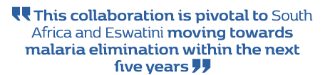 ￼ This collaboration is pivotal to South Africa and Eswatini moving towards malaria elimination within the next five ...