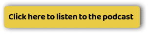 Click here to listen to the podcas
