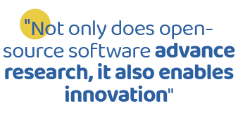 \“Not only does open source software advance research, it also enables innovation