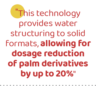 \“This technology provides water structuring to solid formats, allowing for dosage reduction of palm derivatives by u...