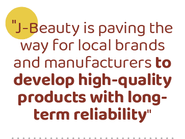 \“J Beauty is paving the way for local brands and manufacturers to develop high quality products with long term relia...