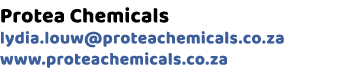 Protea Chemicals lydia.louw@proteachemicals.co.za www.proteachemicals.co.za 
