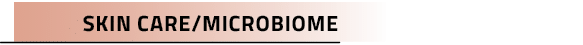 Skin Care/Microbiom
