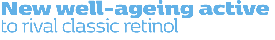 New well ageing active to rival classic retinol 