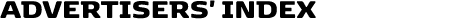 ADVERTISERS' INDEX