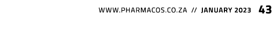  www.pharmacos.co.za // january 2023 43