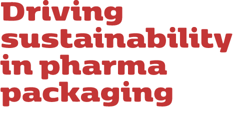 Driving sustainability in pharma packaging