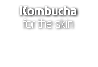 Kombucha for the skin