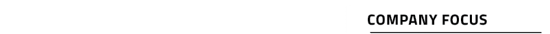 Company Focus