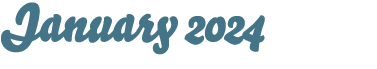 January 2024 