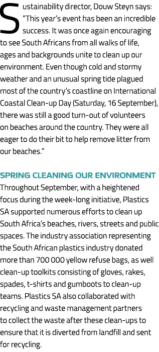Sustainability director, Douw Steyn says: “This year’s event has been an incredible success. It was once again encour...