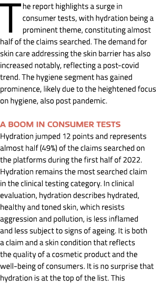 T he report highlights a surge in consumer tests, with hydration being a prominent theme, constituting almost half of...