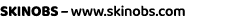 SKINOBS – www.skinobs.com