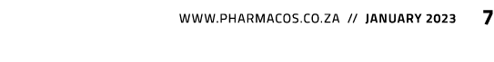  www.pharmacos.co.za // january 2023 7
