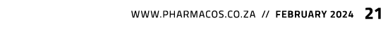  www.pharmacos.co.za // february 2024 21