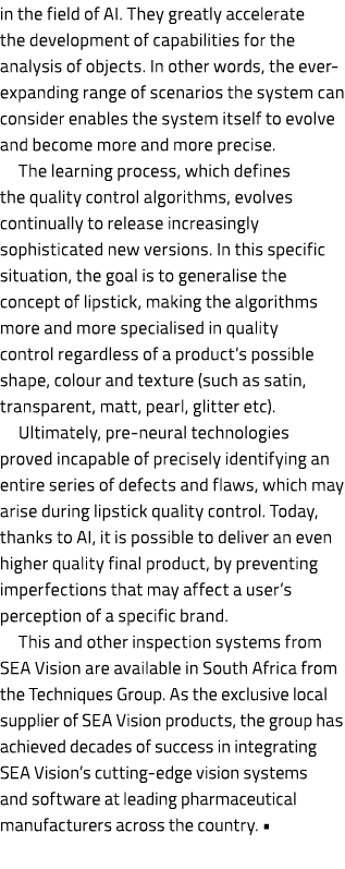 in the field of AI. They greatly accelerate the development of capabilities for the analysis of objects. In other wor...