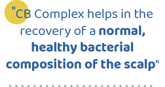 \“CB Complex helps in the recovery of a normal, healthy bacterial composition of the scalp