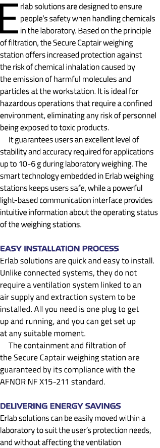 Erlab solutions are designed to ensure people’s safety when handling chemicals in the laboratory. Based on the princi...