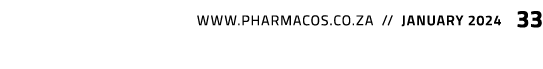  www.pharmacos.co.za // january 2024 33